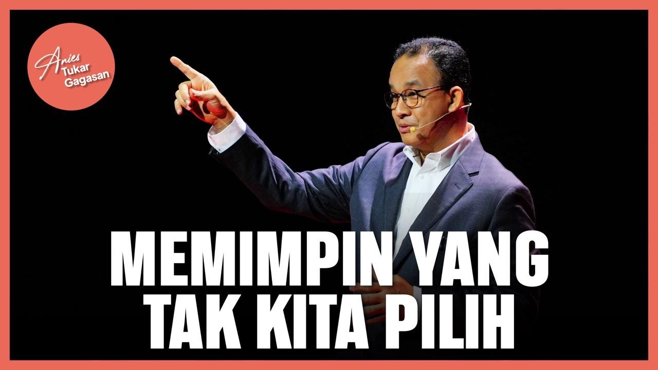 Memimpin Yang Tak Kita Pilih