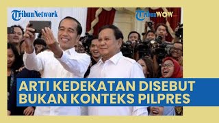 Adian Napitupulu Sebut Kedekatan Jokowi dan Prabowo Tak Bisa Diartikan sebagai Konteks Pilpres 2024