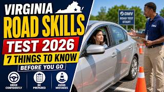 Virginia Road Skills Test 2026 — 7 Things to Know BEFORE You Go
