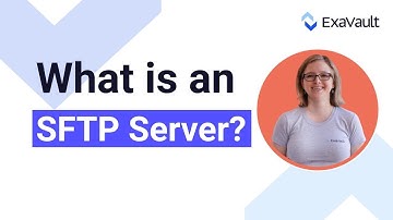 What Is an SFTP Server?