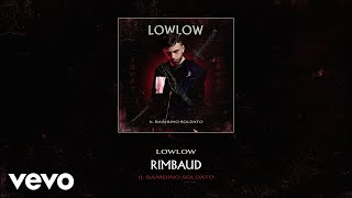 Miniatura del video "lowlow - Rimbaud (audio)"