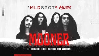 Mooner | MLDSPOT TV MUSIC #6