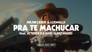 Смотреть клип Major Lazer & Ludmilla - Pra Te Machucar (Feat. Àttøøxxá And Suku Ward) (Official Music Video)