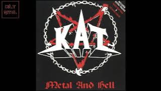 Kat - Metal And Hell (Full Album)