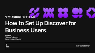 Ardoq | How to Set Up Discover for Business Users in Ardoq | New Experience Walkthrough