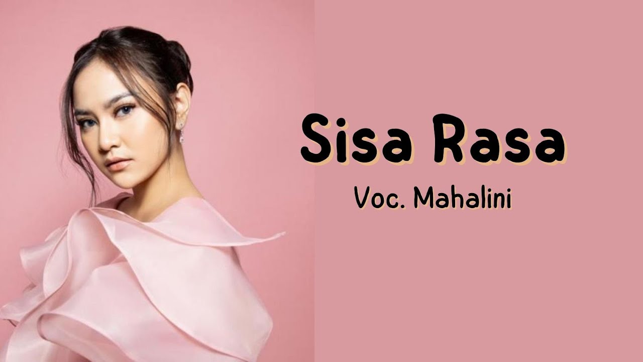 Sisa Rasa - Mahalini