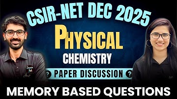 CSIR NET Dec 2025 Chemistry Solutions | Memory Based Questions | Answer Key |Exam Analysis Chemistry