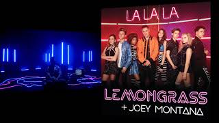 LemonGrass, Joey Montana - La La La