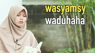 Surah yg Mudah Dihafal, Asy-Syams (15 Ayat) Irama Bayyati Oleh Yosi Nofita Sari