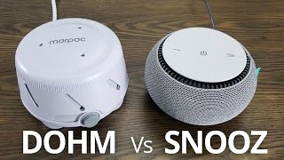 Snooz VS Dohm Uno White Noise Machines Comparison