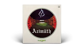 Azymuth - Azimuth (Full Album Stream)
