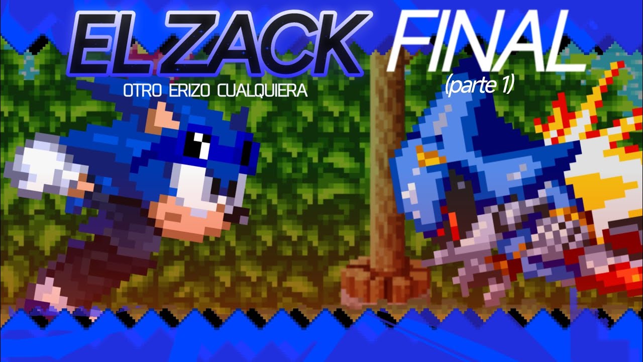 El Zack: otro erizo cualquiera | cap. 5 | El Zack