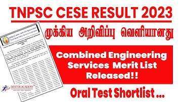 TNPSC CESE 2023 Exam Merit List Out!| Download Combined Engineering Services Oral Test Selected list