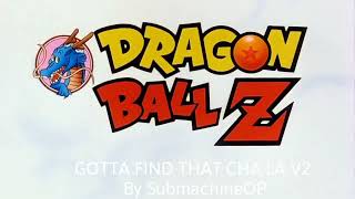 Gotta Find That CHA LA: Cell Saga Edition