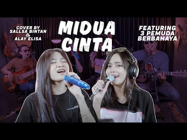 MIDUA CINTA - SULE || COVER BY SALSABINTAN u0026 ALAY ELISA FEAT 3 PEMUDA BERBAHAYA class=