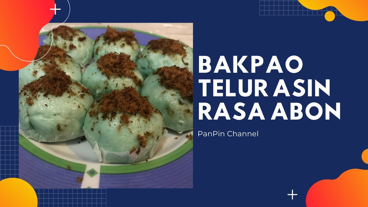 BAKPAO TELUR ASIN RASA ABON | MAKANAN SEHAT dan LEZAT 