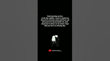Thumbnail of Good morning my love 😍 #love #lastingrelationships #loverelationship #viral
