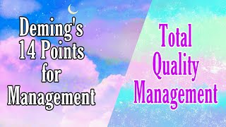 Deming’s 14 points for Management