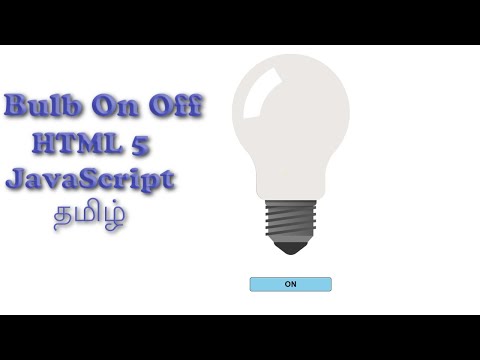 Bulb ON/OFF Project using HTML & JavaScript Tamil Tutorial
