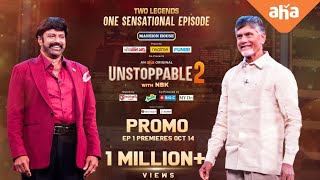 Unstoppable with NBK Season 2 Episode 1 Promo | Nandamuri Balakrishna, Nara Chandrababu Naidu