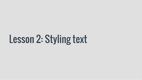 Twine Lesson 02 Styling Text
