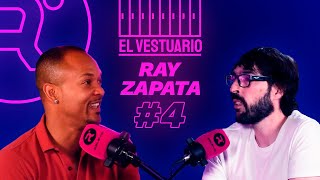 El VESTUARIO de RAY ZAPATA #4