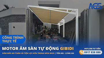 Lắp đặt motor cổng tự động âm sàn GROUND 610 nhập khẩu từ Ý tại Tân An, Long An | AGS 0917 838 080