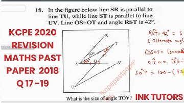 KCPE 2020. KCPE PAST PAPERS MATHEMATICS. KCPE MATHS QUESTIONS AND ANSWERS)KCPE maths 2018 Q17-19