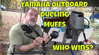 Which Flush Muff Works Best For a Yamaha Outboard  Muff Bake Off!