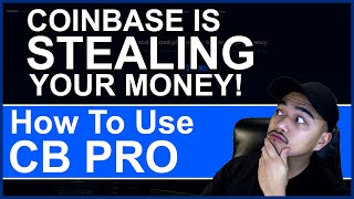 Coinbase Is Stealing Your Money 1 Secret That Will Save You Money Coinbase Pro Youtube Coinbase Is Stealing Your Money 1 Secret That Will Save You Money Coinbase Pro Youtube