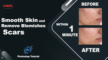 Photoshop CC Tutorial : Easy!! Smooth Skin and Remove Blemishes & Scars