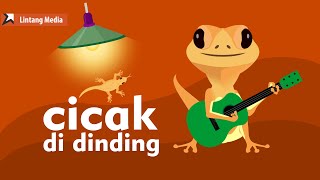 Cicak Cicak di Dinding (1,5 JAM) - Lagu Anak Indonesia Populer