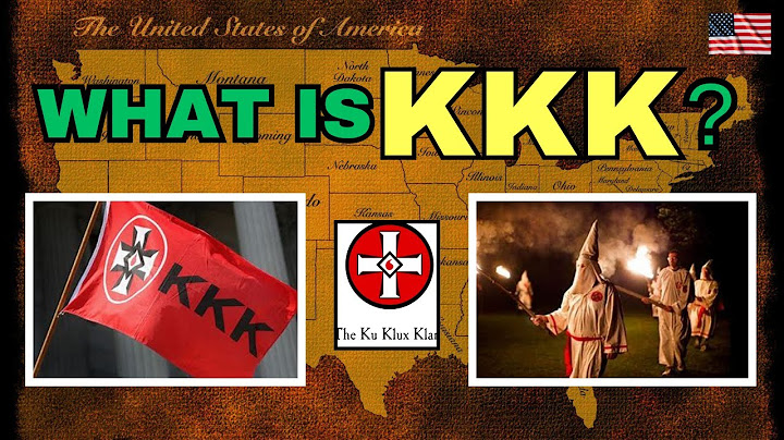 WHAT IS KKK (Ku Klux Klan)?