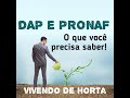 FALANDO SOBRE DAP E PRONAF