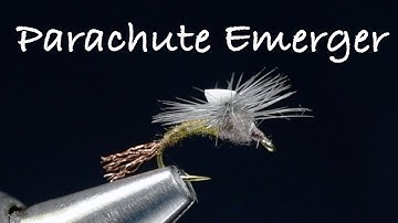 Parachute Emerger Fly Tying Instructions by Charlie Craven
