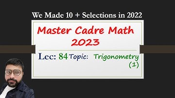 Lec 84 Trigonometry Part 1 | Lec 84 | Master cadre maths by Human Sir #Mastercadre2023