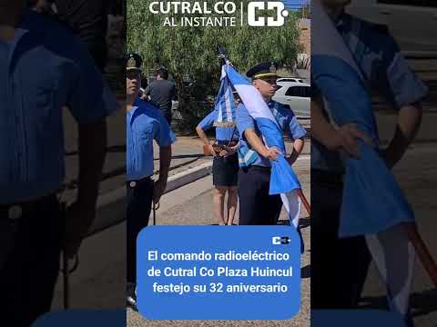 El comando Radioeléctrico Cutral Co Plaza Huincul celebró su 32º aniversario