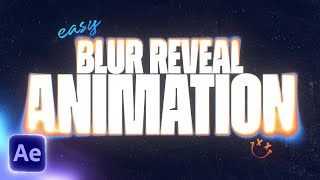 EASY Blur Reveal Text Animation (After Effects Tutorial)