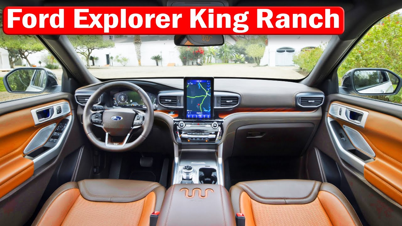 2021 Ford Explorer King Ranch refined interior YouTube