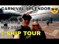 Carnival splendor  boarding may 15th 2023  ship tour  sailing  from sydney harbour