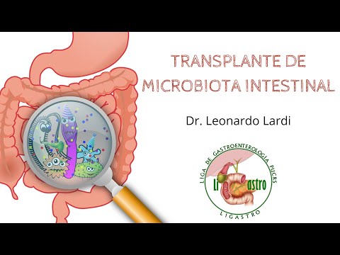 Vídeo: Visando O Microbioma: Dos Probióticos Ao Transplante De Microbiota Fecal