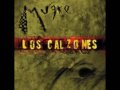 Los Calzones Rotos - Levanten Las Copas