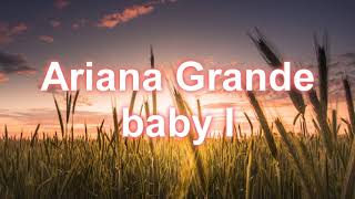 Ariana Grande-baby i