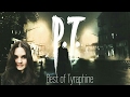 best of tyraphine p.t silent hill