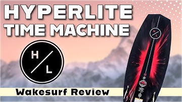 2025 Hyperlite Time Machine Wakesurf Board | BoardCo Gear Review