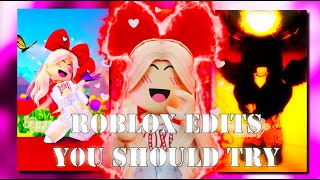 Roblox Edits YOU Should Try
