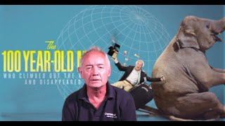 The 100 Year Old Man Who Climbed Out Of The Window And Disappeared