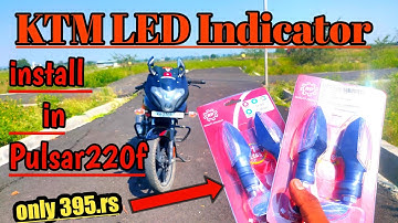 ktm indicator install in pulsar 220f |Bajaj pulsar220 KTM indicator installation process