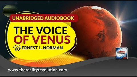 The Voice Of Venus By Ernest L Norman (Unabridged ...