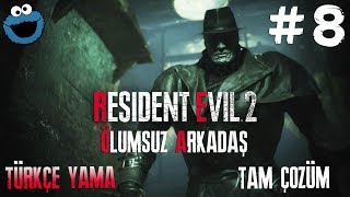 Resident Evil 2 (Remake) Bölüm 8 - Ölümsüz Arkadaş | Türkçe Yama - Tam Çözüm - Korku Oyunu